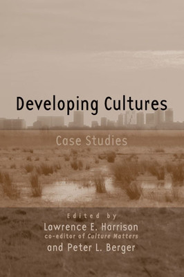 Developing Cultures: Case Studies