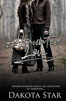 A Haunted Love