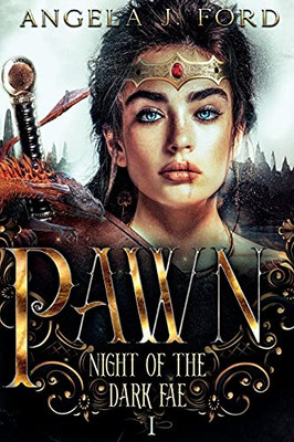 Pawn: An Epic Fantasy Trilogy (Night of the Dark Fae)