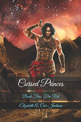 Cursed Princes: Book Five: Fire Rat (Cursed Royalty)