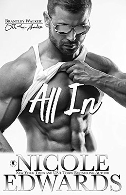 Mission: All In (Brantley Walker: Off the Books)