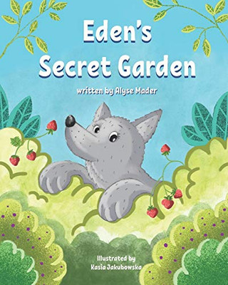 Eden's Secret Garden