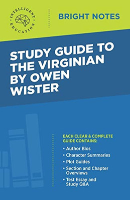 Study Guide to The Virginian by Owen Wister (Bright Notes)