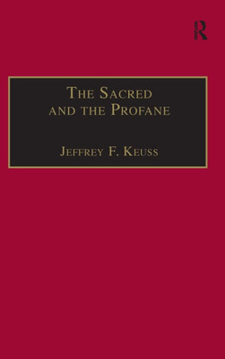 The Sacred and the Profane: Contemporary Demands on Hermeneutics