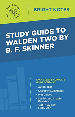 Study Guide to Walden Two by B. F. Skinner (Bright Notes)