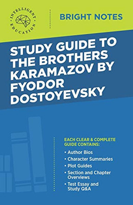 Study Guide to The Brothers Karamazov by Fyodor Dostoyevsky (Bright Notes)