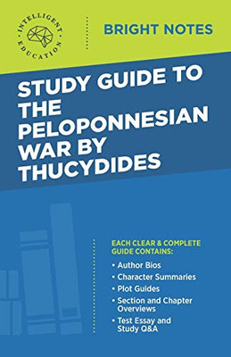 Study Guide to The Peloponnesian War by Thucydides (Bright Notes)