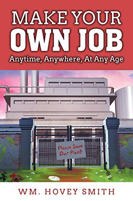 Make Your Own Job