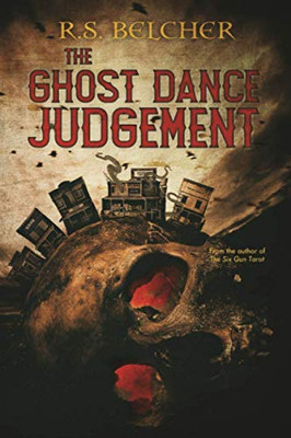 The Ghost Dance Judgement (Golgotha)