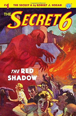 The Secret 6 #1: The Red Shadow