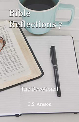 Bible Reflections 7: The Devotional