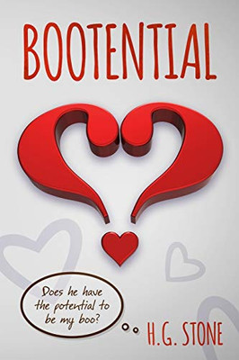 Bootential: Does he have the potential to be my boo?