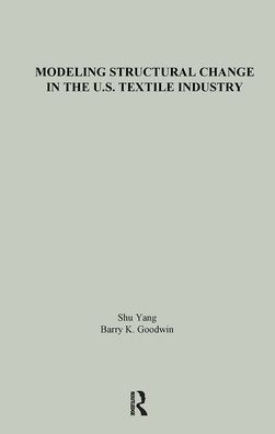 Modeling Structural Change in the U.S. Textile Industry