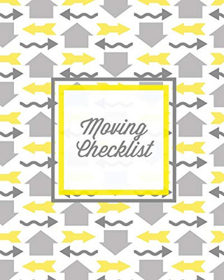 Moving Checklist: Moving To A New Home Or House, Keep Track Of Important Details & Inventory List, Track Property Move Journal, Log & Record Book, Planner, Notebook