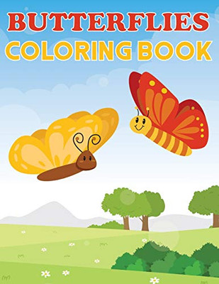 Butterflies Coloring Book: Butterflies, Beautiful & Fun Color Pages For Kids, Butterfly, Girls Birthday Gift, Journal