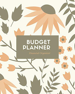 Budget Planner: Monthly & Weekly Bill Tracker, Personal Expenses Tracker, Financial Plan Organizer, Track Your Money, Finance Journal, Notebook