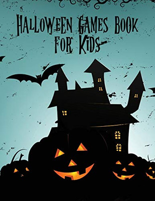 Halloween Games Book For Kids: For Kids - Holiday Matching - Word Scrambles