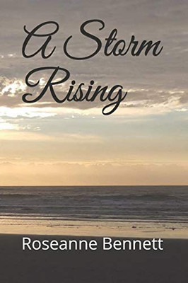 A Storm Rising