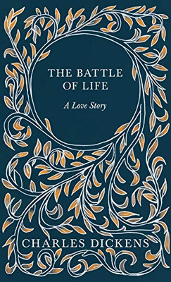 The Battle of Life - A Love Story