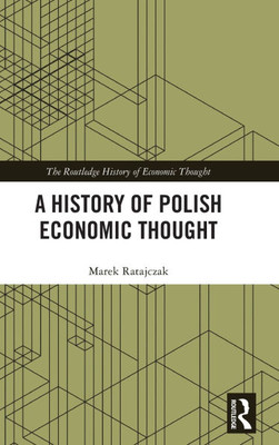 A History of Polish Economic Thought