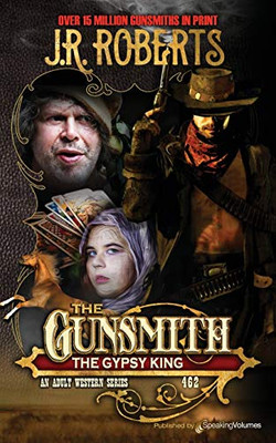 The Gypsy King (The Gunsmith)