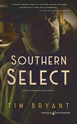 Southern Select (The Dutch Curridge Series)