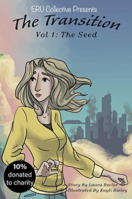 The Transition: Vol 1 The seed (The Transition Series)