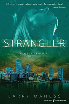 Strangler (Jake Eaton Mysteries)