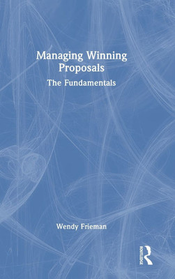 Managing Winning Proposals: The Fundamentals