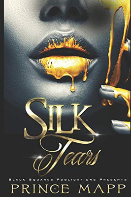 Silk Tears