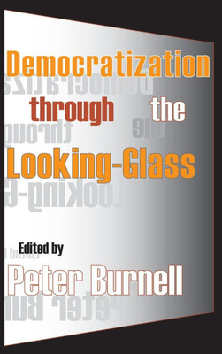 Democratization Through the Looking-glass
