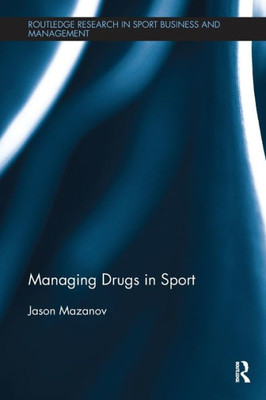 Managing Drugs in Sport