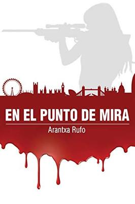 En el punto de mira (El Fantasma) (Spanish Edition)