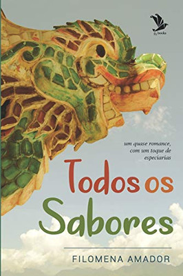 Todos os Sabores (Portuguese Edition)