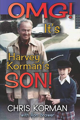 OMG! ItÆs Harvey KormanÆs Son!