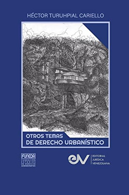 Otros Temas de Derecho Urbanistico (Spanish Edition)