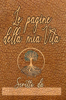Le pagine della mia vita (Italian Edition)
