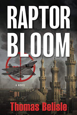 Raptor Bloom (The Matt "Ace" Black Series)
