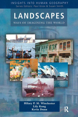 Landscapes: Ways of Imagining the World