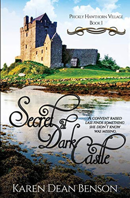 Secret at Dark Castle (Prickly Hawthorn Village)
