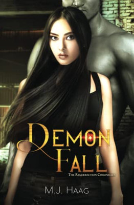 Demon Fall (Resurrection Chronicles)