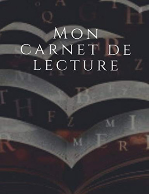 Mon carnet de lecture (French Edition)