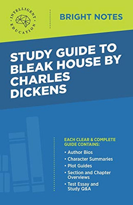 Study Guide to Bleak House by Charles Dickens (Bright Notes)
