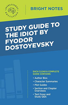 Study Guide to The Idiot by Fyodor Dostoyevsky (Bright Notes)