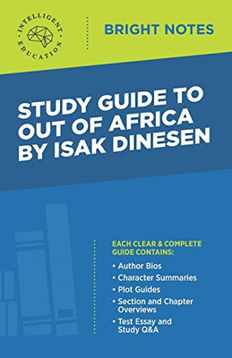 Study Guide to Out of Africa by Isak Dinesen (Bright Notes)