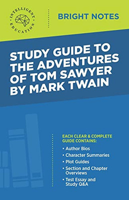 Study Guide to The Adventures of Tom Sawyer by Mark Twain (Bright Notes)