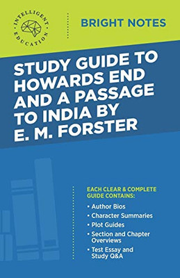 Study Guide to Howards End and A Passage to India by E.M. Forster (Bright Notes)