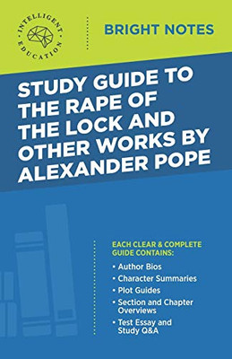 Study Guide to the Rape of the Lock and Other Works by Alexander Pope (Bright Notes)