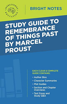 Study Guide to Remembrance of Things Past by Marcel Proust (Bright Notes)