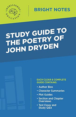 Study Guide to The Poetry of John Dryden (Bright Notes)